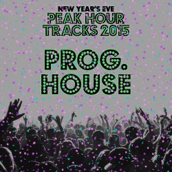 NYE Peak Hour: Progressive House