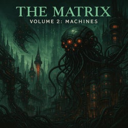 The Matrix Volume 2: Machines