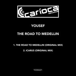 The Road To Medellin