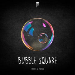 Bubble Square