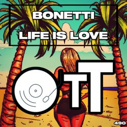 Life Is Love