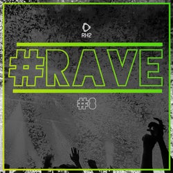 #rave #8
