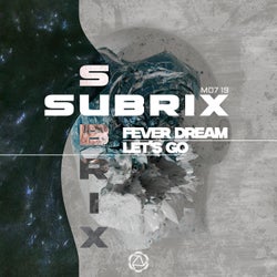 Fever Dream / Let's Go