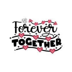 FOREVER TOGETHER