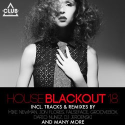 House Blackout Vol. 18