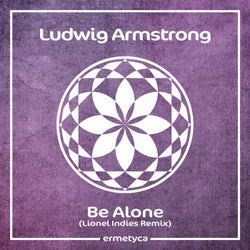 Be Alone (Lionel Indies Remix)