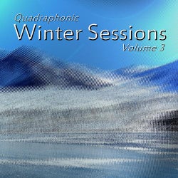 Quadraphonic Winter Sessions Volume 3