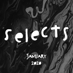 "Selects" – Jan. 2020