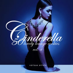 Cinderella, Vol. 4 (50 Lovely Lounge Cookies)
