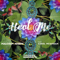 Heal Me (feat. Carol McGowan)