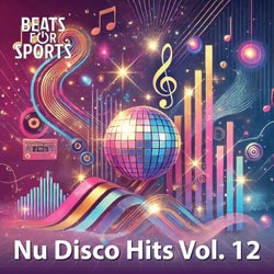 Nu Disco Hits 12