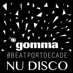 Gomma #BeatportDecade Nu Disco
