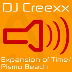 DJ Creexx - Expansion Of Time / Pismo Beach