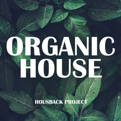 Best Organic House September 23
