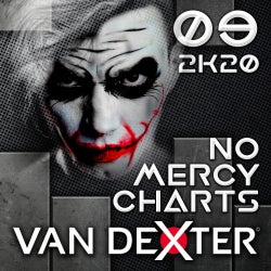 Van Dexter NO MERCY Charts September 2020