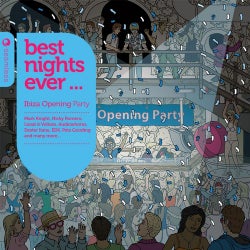 Best Nights Ever - Ibiza Opening Party
