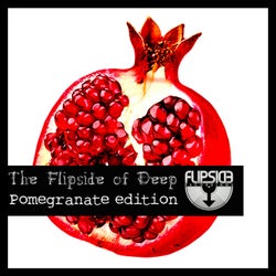 The Flipside of Deep - Pomegranate Edition