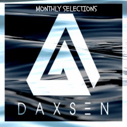 DAXSEN : The Monthly Selection [001]