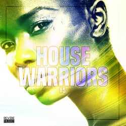 House Warriors #5