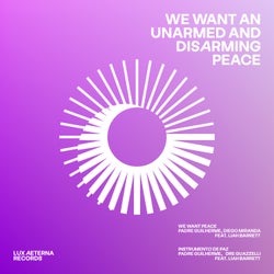 Cover art for We Want an Unarmed and Disarming Peace