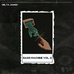 Bass Machine, Vol. 2