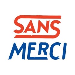 SANS MERCI