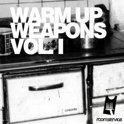 Warm Up Weapons Volume 1