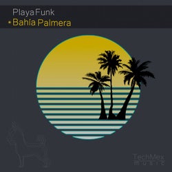 Playa Funk - Bahia Palmera