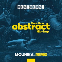 More Than Abstract Hip-Hop - Mounika. Remix
