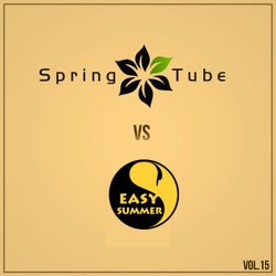 Spring Tube vs. Easy Summer Vol.15
