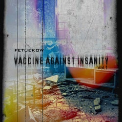 Vaccine Against Insanity, Vol. 1