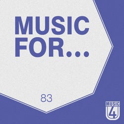 Music For..., Vol.83