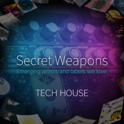 Secret Weapons: Tech House