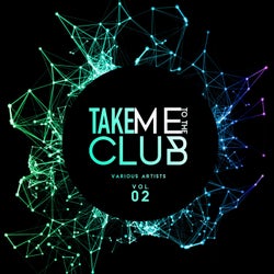Take Me To The Club, Vol. 2