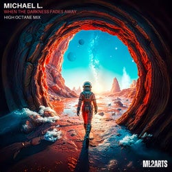 When the Darkness Fades Away - High Octane Mix