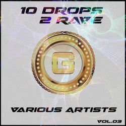 10 Drops 2 Rave Vol.03