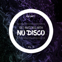 Get Involved With Nu Disco Vol. 18