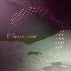 Strange in Desert