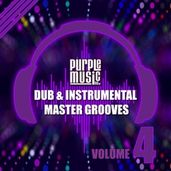 Dub & Instrumental Master Grooves - Vol. 4