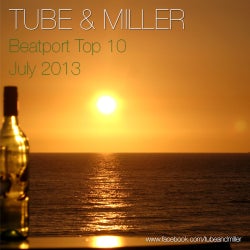 Tube & Miller - Top 10 July 2013