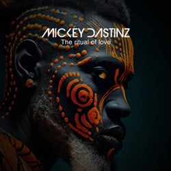 The Ritual Of Love - Mickey Dastinz