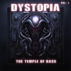 Dystopia, Vol. 1 (The Temple Of Bass)