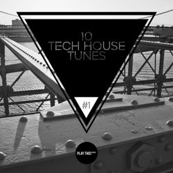 10 Tech House Tunes, Vol. 1