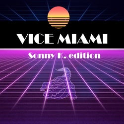Vice Miami (Sonny K Edition)