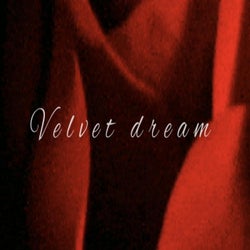 Velvet dream