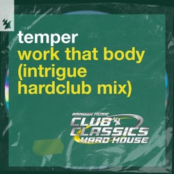 Work That Body - Intrigue Hardclub Mix