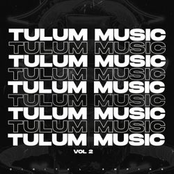 Tulum Music 2025, Vol. 2