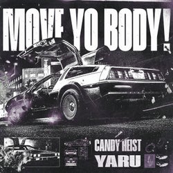 Move Yo Body! (feat. Yaru)