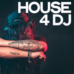 House 4 Dj (Selection House & Tech House Exclusive for Deejay)