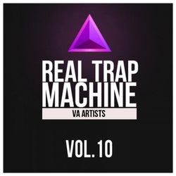 Real Trap Machine, Vol. 10
